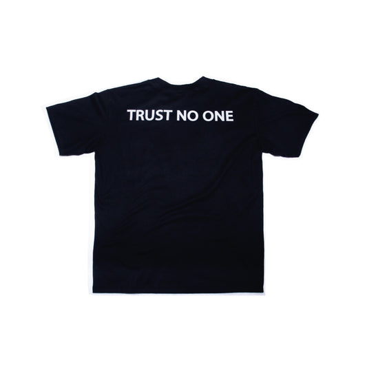 Trust no One Shirt