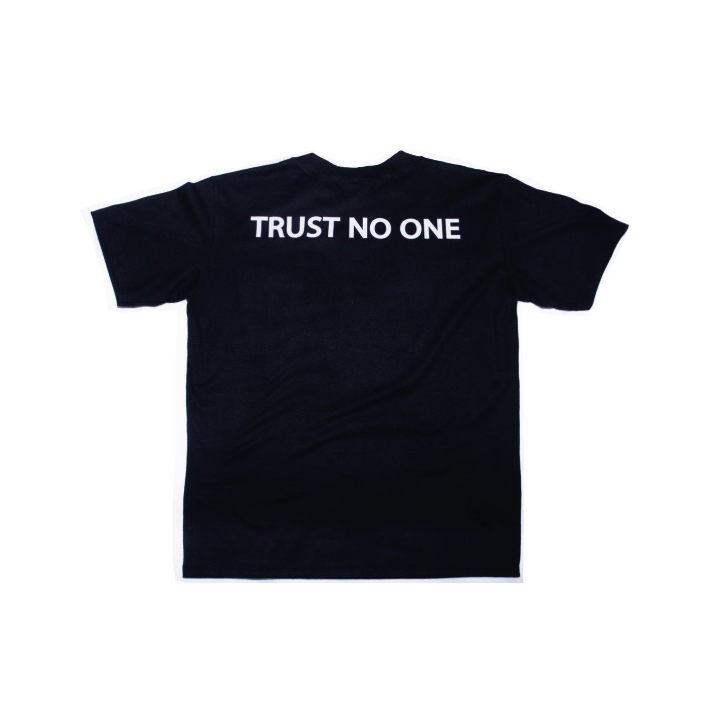 Trust no One Shirt